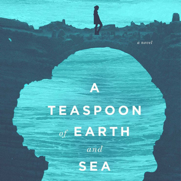 book cover of the novel A Teaspoon of Earth and Sea