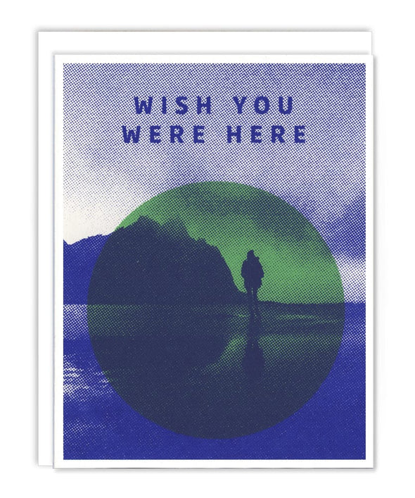 Wish You Were Here Card